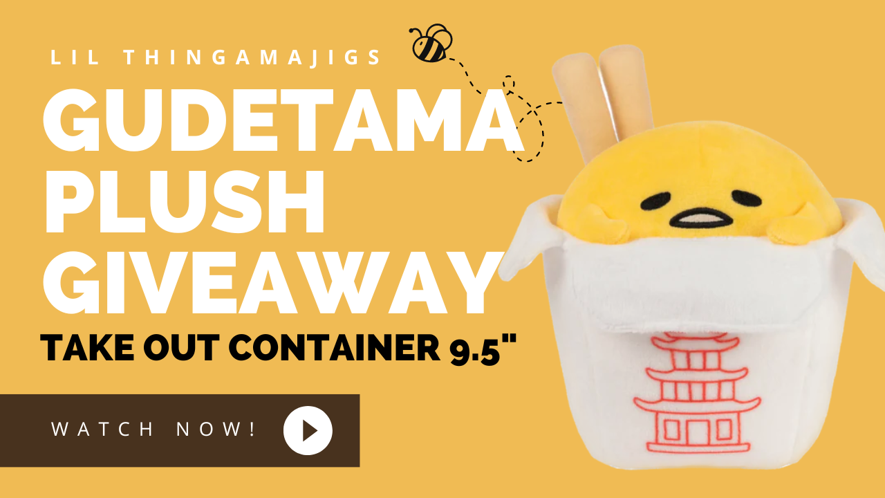 Lil Thingamajigs Giveaway #17 - Gudetama Takeout Container Plush 9.5