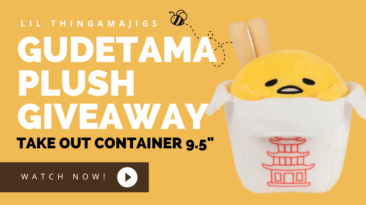 Lil Thingamajigs Giveaway #17 - Gudetama Takeout Container Plush 9.5"