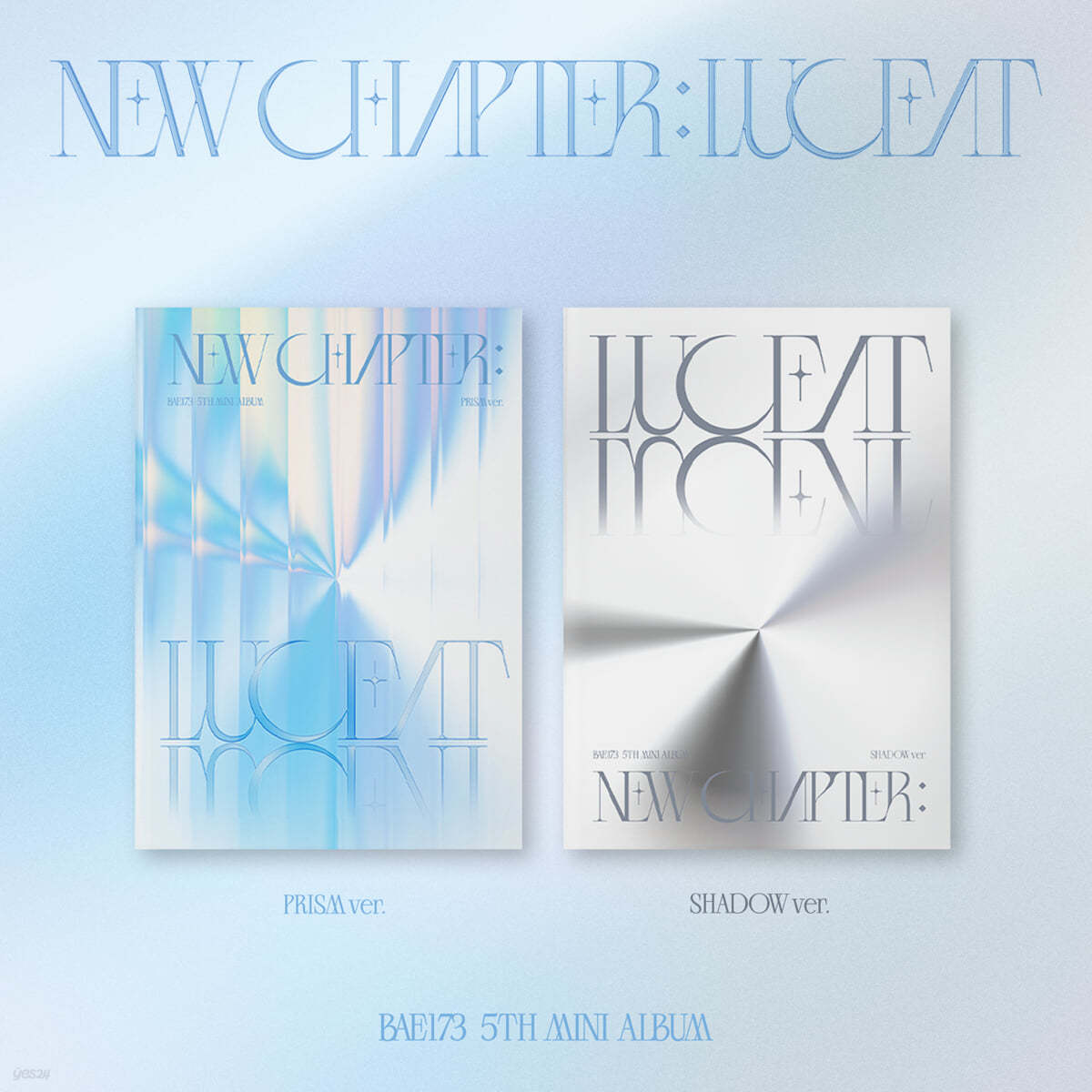 K-Pop CD BAE173 - 5th Mini Album 'New Chapter: Luceat'