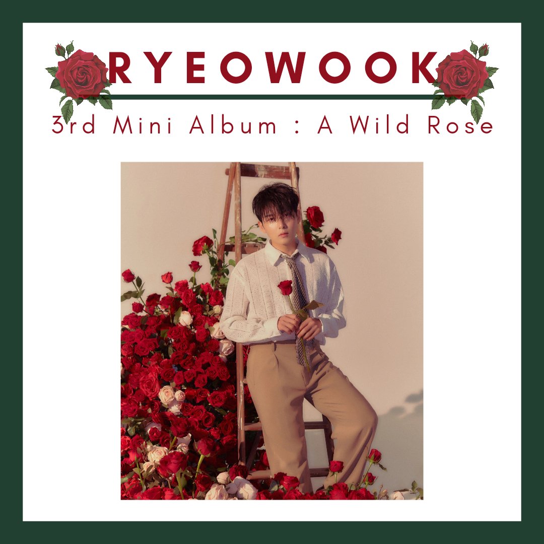 K-Pop CD RyeoWook - 3rd Mini Album 'A Wild Rose'