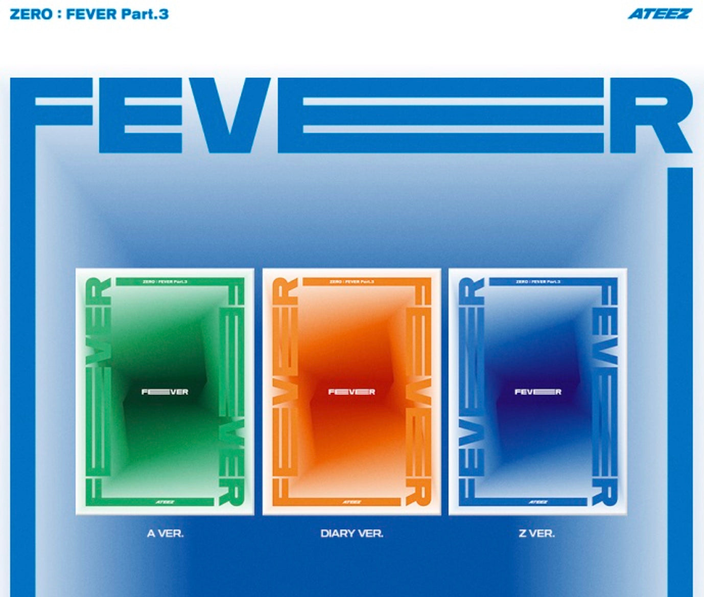 Zero: Fever, Pt. 3 [Random Cover] by ATEEZ, CD