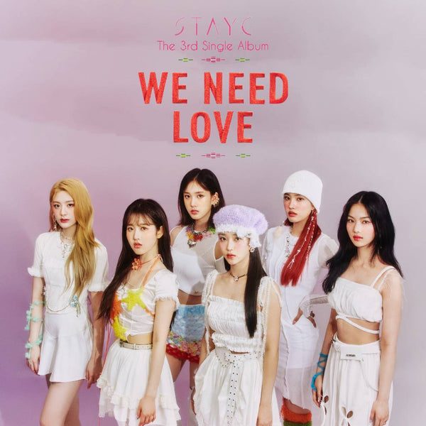 K-Pop CD Stayc - 3rd Single 'We Need Love'